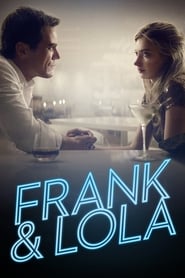 Frank & Lola Movie