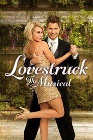 Lovestruck- The Musical-2013