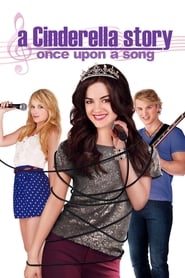 A Cinderella Story Once Upon a Song-2011