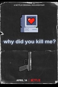 Why Did You Kill Me?-2021