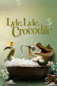 Lyle, Lyle, Crocodile – 2022